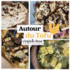 Autour du Tofu